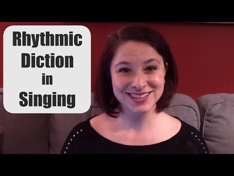 RHYTHMIC DICTION for SINGERS