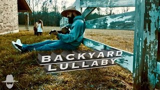 Backyard Lullaby Music Video