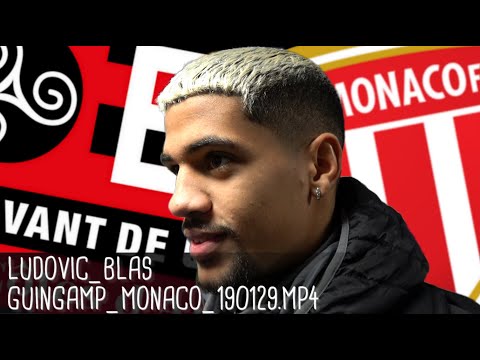 LUDOVIC BLAS RÉAGIT APRÈS GUINGAMP - MONACO (2-2 ; 5-4) / Coupe de la Ligue - 29 janvier 2019