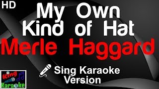 🎤 Merle Haggard - My Own Kind of Hat (Karaoke Version)