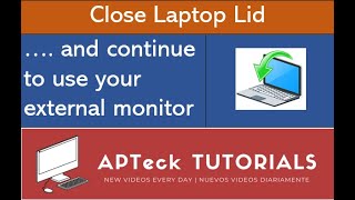 How to close laptop lid and still use an external monitor | APTeck Tutorials