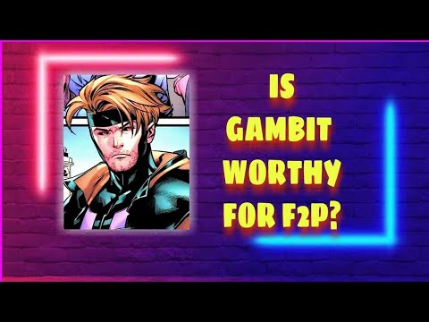 Gambit Worthy For F2P - Marvel Future Fight