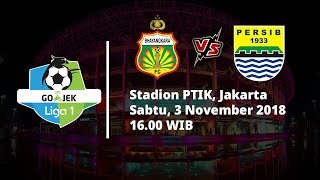 Sedang Berlangsung Pertandingan Liga 1 Indonesia, Bhayangkara FC Vs Persib Bandung Pukul 16.00 WIB
