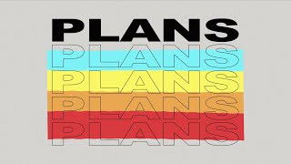 Rend Collective - Plans (Lyric Video)