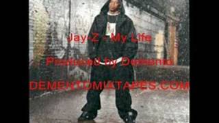 Jay-Z - My Life - Blueprint III - Produced by Demento