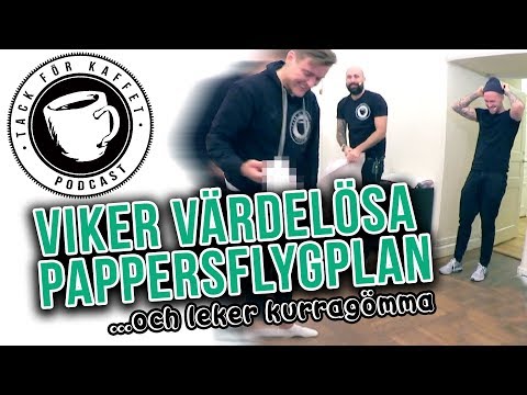 VIKER VÄRDELÖSA PAPPERFLYG | "FULASTE JAG SETT"