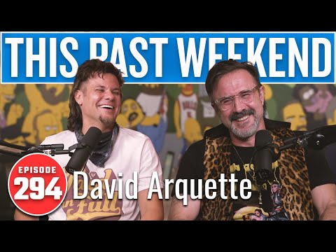 David Arquette | This Past Weekend w/ Theo Von #294