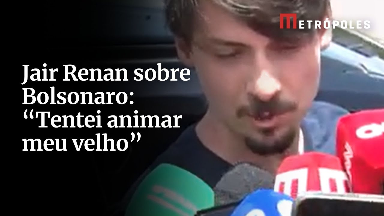 &quot;Tentei animar o ânimo do meu velho&quot;, desabafa Jair Renan