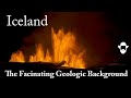 Geologist Explains the Background of Recent Eruptions in Iceland