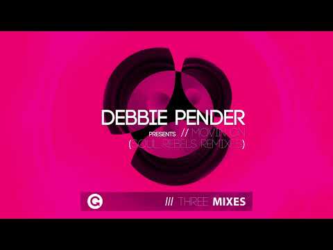 Debbie Pender - Movin’ On (Soul Rebels Vocal Mix)