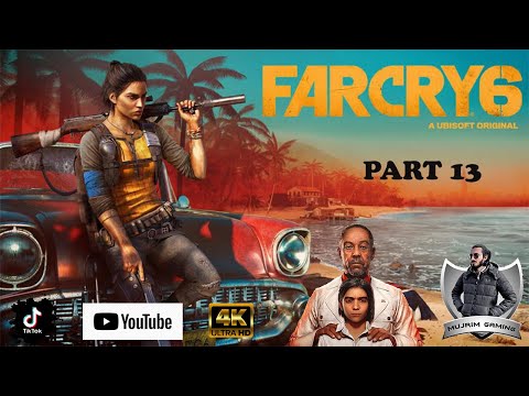 FAR CRY 6 Gameplay Walkthrough Part 13 [4K 60FPS RAY TRACING PC] - No Commentary (FULL GAME)
