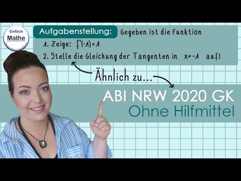 Mathe ABI GK 2020 NRW hilfmittelfrei | Steigung nachweisen & Tangente aufstellen by einfach mathe!