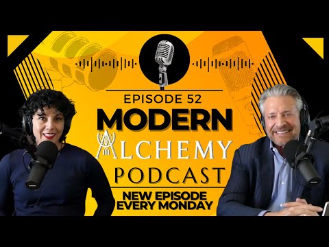 Your Natural Environment - Modern Alchemy Podcast Episode #52
