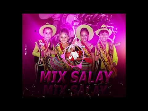 MIX SALAY 2024 ROMPE ZAPATO SALAY