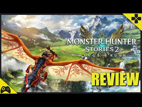Monster Hunter Stories 2: Wings of Ruin Review "Buy, Wait For Sale, Never Touch?"