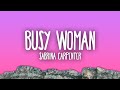 Sabrina Carpenter Busy Woman