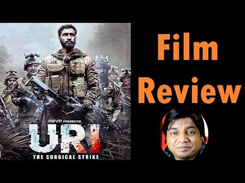 URI Movie review by Saahil Chandel | Vicky Kaushal | Paresh Rawal