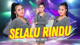Download lagu Yeni Inka - Selalu Rindu (ANEKA SAFARI) mp3