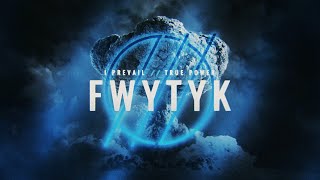 I Prevail - FWYTYK