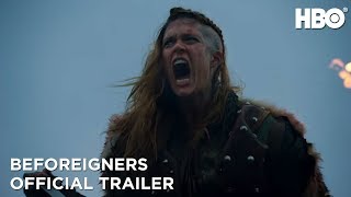 Beforeigners: Official Trailer | HBO