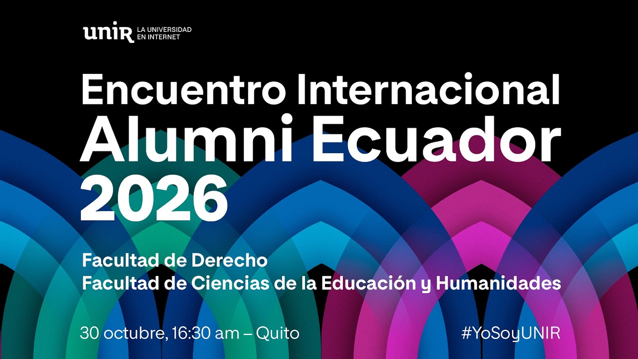 Encuentro Internacional Alumni 2026. Viernes, 30 de octubre, a las 4:30 pm.