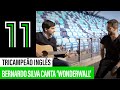 BERNARDO SILVA canta 'Wonderwall', dos Oasis