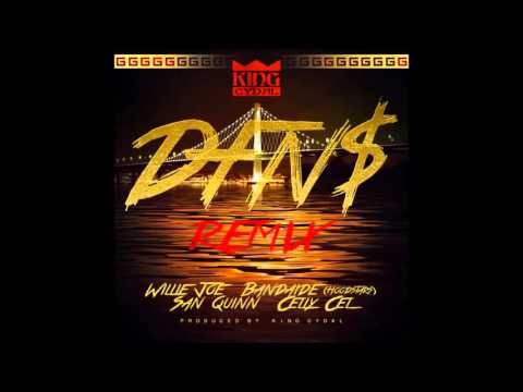 King Cydal ft. Willie Joe, Bandaide, San Quinn & Celly Cel - DFN$ (Remix)