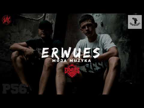 Erwues - Moja Muzyka