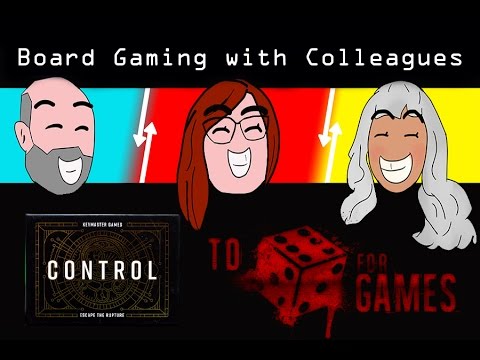 Control: Board Gaming with Colleagues - To Die For Games