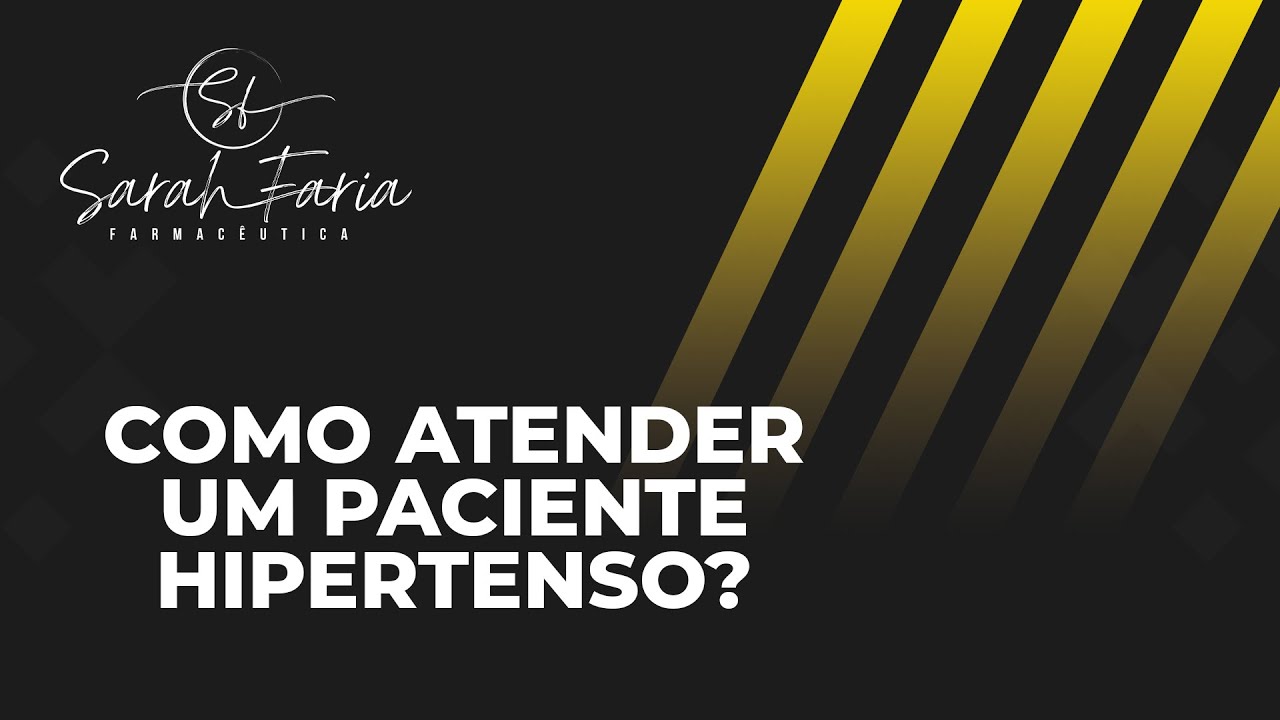 Como atender um paciente hipertenso?
