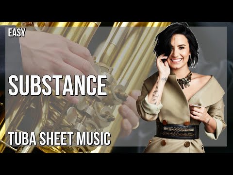 Tuba Sheet Music: How to play Substance by Demi Lovato