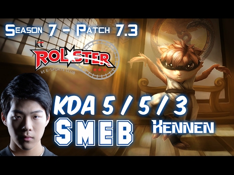 KT Smeb KENNEN vs VLADIMIR Top - Patch 7.3 KR Ranked