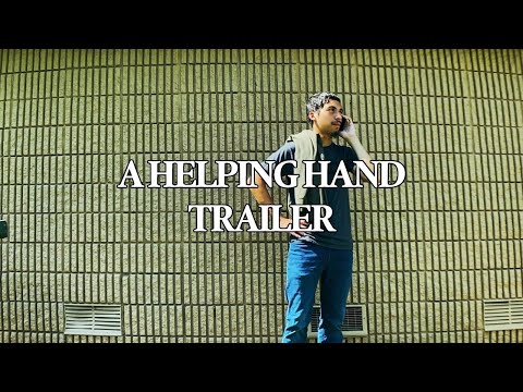 A Helping Hand | Official Trailer