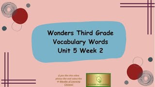Download the video "Wonders Grade 3 Vocabulary Unit 5 Week 2"