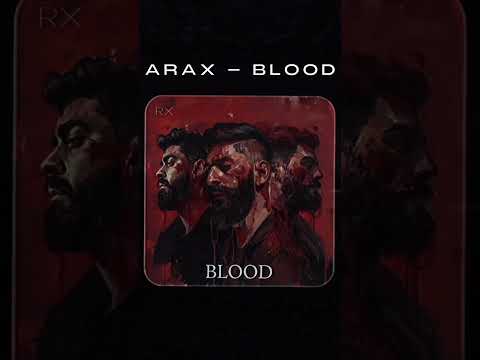 ARAX - BLOOD (Sardarapat)