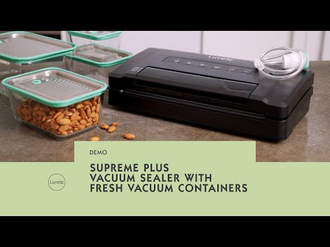 How to use the Supreme Plus Vacuum Sealer with Fresh Vacuum Containers