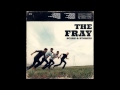 The Fray - Turn Me On
