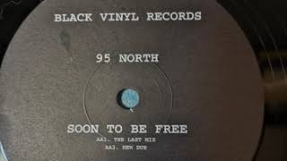 95 NORTH [soon to be free]