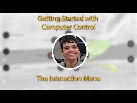 Getting Started with Computer Control - The Interaction Menu