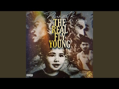 The Real Fly Young (feat. Kenny2)