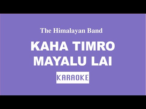 Kaha Timro Mayalu Lai - Nepali Karaoke - Creative Brothers