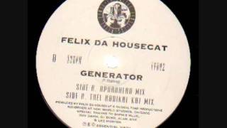 Felix Da Housecat-Generator-Aphrohead mix