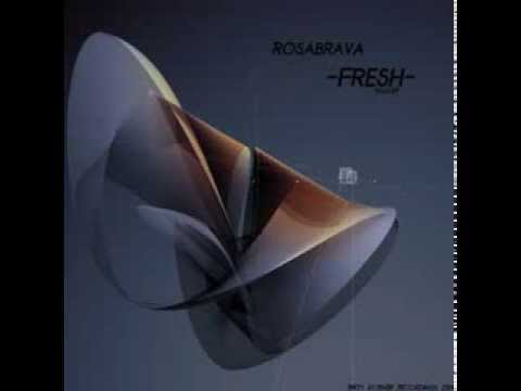 Fresh - Rosabrava