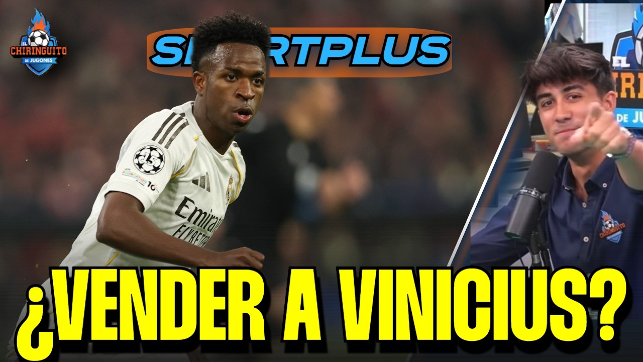 ❓¿DEBE VENDER EL REAL MADRID A VINICIUS? | Sportplus