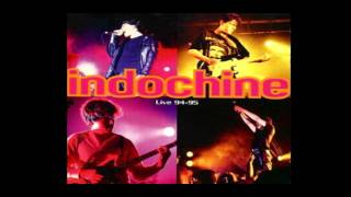 Indochine - Sur les Toits du Monde (Version CD / Live à Spa / 30 Juillet 1994)