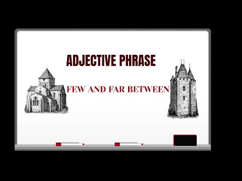 English Tutor Nick P Adjective Phrase (154A) Few and Far Between - Origin (Animated)