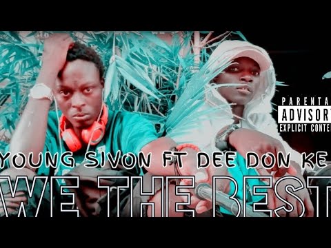 Deedon KE X Young Sivon-We the best (Official audio)