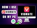 Get Vidmate On Your Computer Now How To Download Vidmate For PC 2024