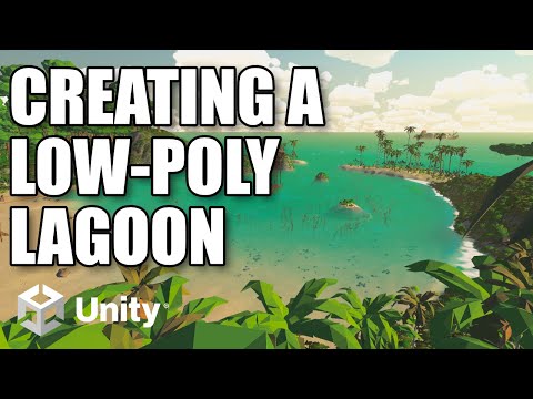 Unity Tutorial: Creating a Low-Poly Lagoon (w/ Crest, Synty, Enviro, Vegetation Studio Pro, Gaia)