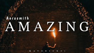 Aerosmith - Amazing (LYRICS) ♪